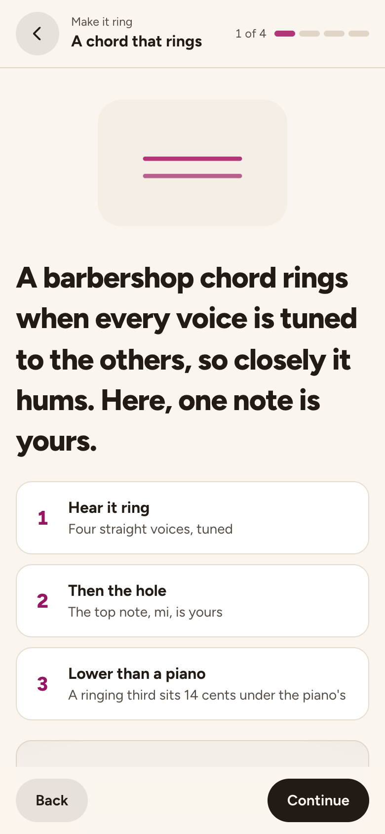 A chord that rings, the first lesson: hear four straight voices ring, then a hole in the chord where the top note, mi, is yours.