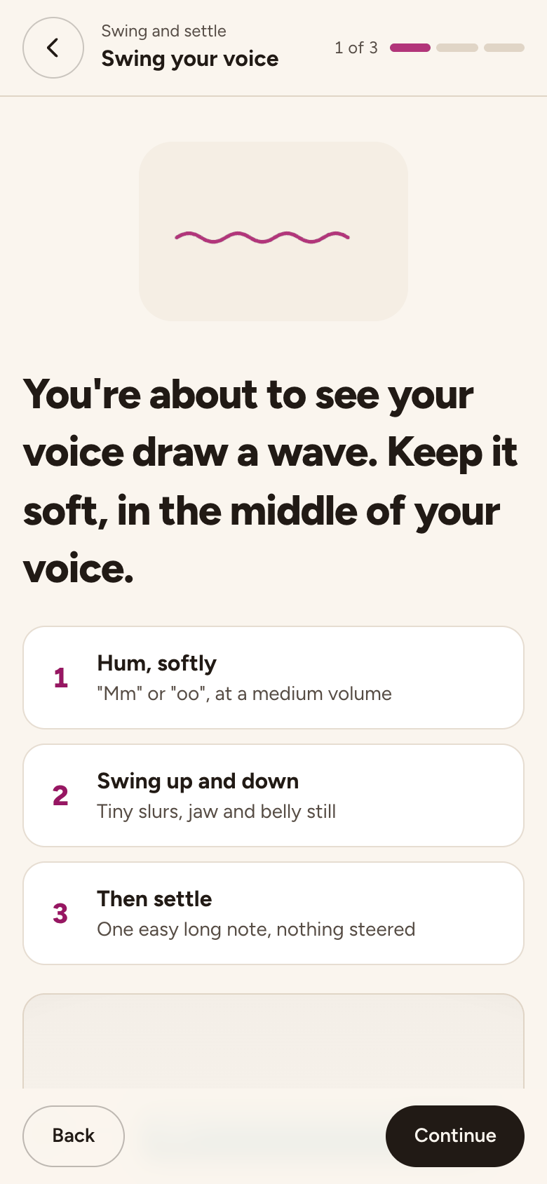 Vibrato's first lesson, Swing your voice: a wavy line, and three steps: hum softly, swing up and down, then settle on one easy note.